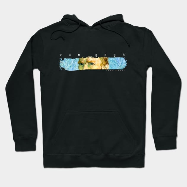 Van Gogh (1853 - 1890) Hoodie by DangerslyHappy